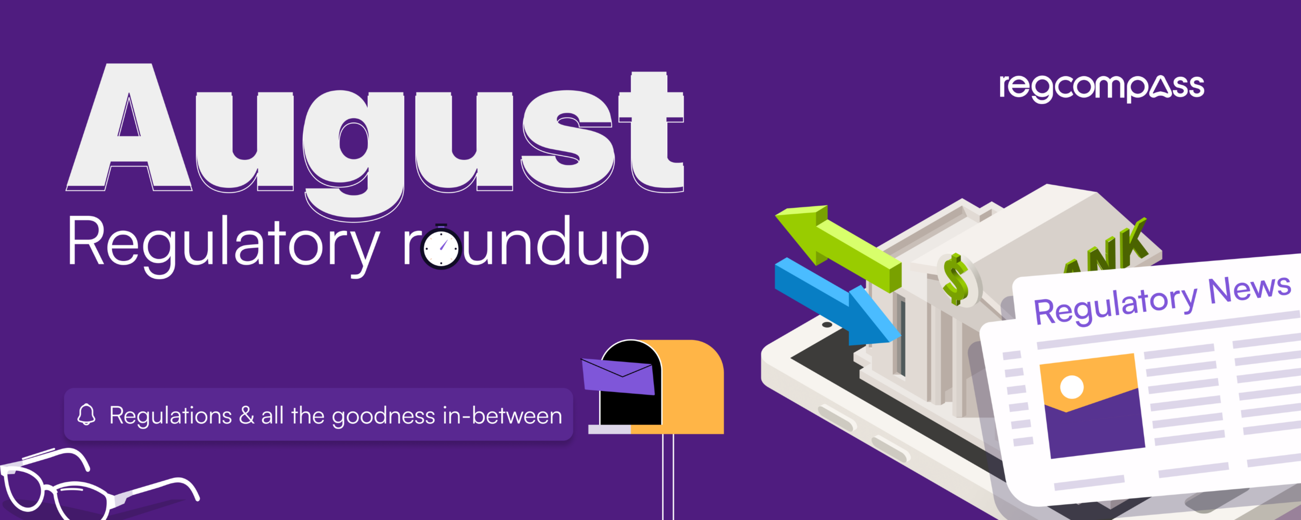 August 2026 Regulatory Roundup