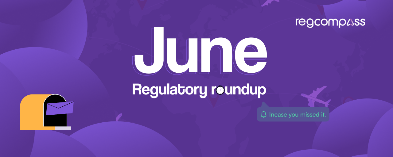 June 2026 Regulatory Roundup